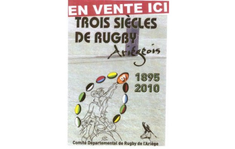 TROIS SIECLES DE RUGBY EN ARIEGE